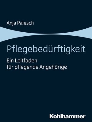 cover image of Pflegebedürftigkeit